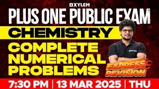 Plus One Public Exam Chemistry | Complete Numerical Problems | Xylem Plus One