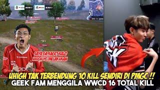 Ngerii!! Uhigh tak terbendung 10 Kill sendiri | GEEK WWCD 16 KILL | PMGC 2022