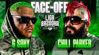 FACE-OFF CHILI PARKER vs G SONY | #LIGABAZOOKA en el MOVISTAR ARENA