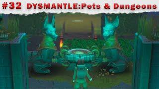 DYSMANTLE: Pets & Dungeons #32, 3DLC, прохождение