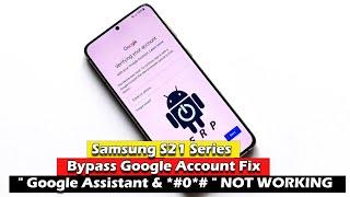 Samsung S21| S21 Plus | S211 Ultra 5G -  Bypass FRP Lock Latest Update Talkback & *#0*# NOT WORKING