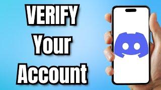 How to VERIFY Your DISCORD Account
