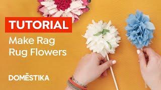 How to Make Rag Rug Flowers - Tutorial by Elspeth Jackson | Domestika English