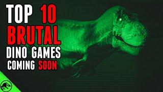 Top 10 BRUTAL Dinosaur Games For 2024 And Beyond!