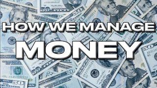 How We Manage Money