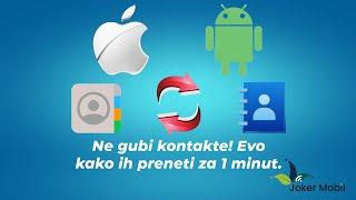 Kako prebaciti kontakte sa starog na novi telefon (Android i iOS) - Kompletan vodič