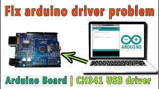 Arduino UNO and Mega USB driver CH341 | Solve the problem