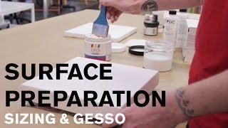 Surface Preparation: Sizing & Gesso