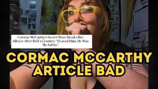 I Wanna Talk About the Cormac McCarthy Article [vanity fair article reaction]