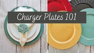 Charger Plates 101: Everything You Need to Know and How to Use Them