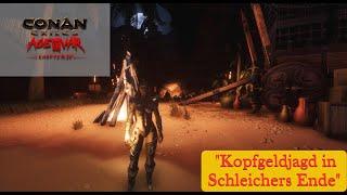 Conan Exiles - Age of War - Kapitel 4 - "Kopfgeldjagd in Schleichers Ende"