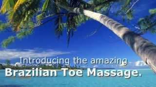 How to Give a Brazilian Toe Massage