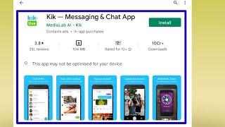 Kik - Messaging & Chat App Not Working Problem Solve In Android