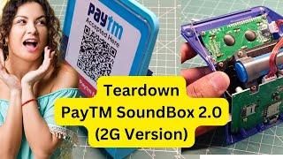 PayTM Soundbox 2.0 (2G Variant) Teardown