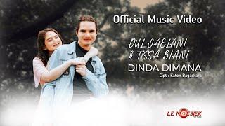 Dul Jaelani & Tissa Biani - Dinda Dimana (Official Music Video)