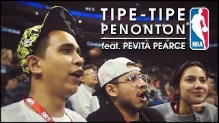 TIPE TIPE PENONTON NBA feat. PEVITA PEARCE