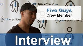 Five Guys Interview - Crew Member