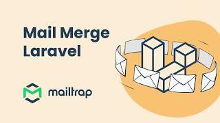 Laravel Tutorial - How to Mail Merge with Laravel