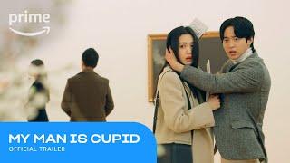 My Man Is Cupid Trailer | Prime Video