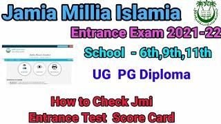 jamia Millia Islamia score card 2021 || how to check jamia score card 2021 UG PG Diploma School 2021