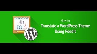 How to create a pot file to translate your WordPress themes or plugins (using Poedit)?