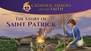 Catholic Heroes of the Faith: The St. Patrick Story (2020) | Full Episode