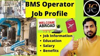 #jobs Bms Operator# Job information# most demanding in dubai- Full details in hindi