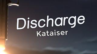 Kataiser - Discharge