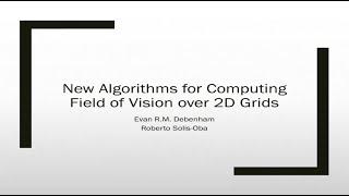 New Algorithms for Computing Field of Vision over 2D Grids