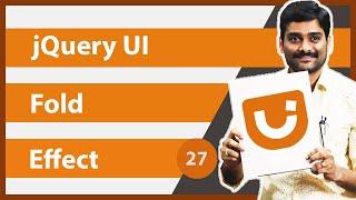 jQuery UI Fold Effect | jQuery UI Fold Animation Effect - jQuery UI Tutorial 27