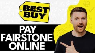 How to Pay Fairstone Best Buy Online (2024)