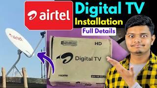 Airtel New DTH Connection Installation Process - Plans, Hidden Charges [Full Details]