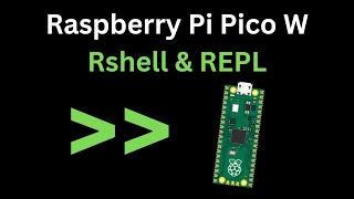 Getting Started with REPL on the Raspberry Pi Pico using Rshell