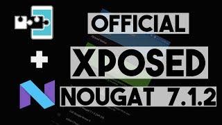 OFFICIAL Xposed Installer for Android Nougat 7, 7.1.1, 7.1.2, Lineage OS 14.1 | How to Install