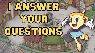 Answering the most common Cuphead questions from my fans