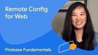 Getting started with Firebase Remote Config on the web