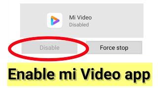 How to Enable MI Video Player app | How to enable mi video and mi browser app in MIUI phones