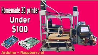 Homemade 3D printer under $100 using Arduino and Raspberry pi | Worth it