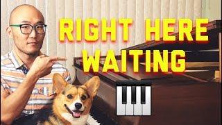 How to Play “Right Here Waiting” on Piano (Free Intermediate Lesson)