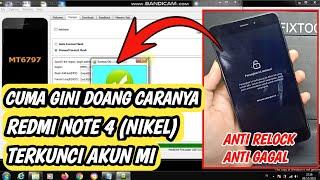 BEGINI CARANYA,, REDMI NOTE 4 LUPA AKUN MI || BYPASS MICLOUD REDMI NOTE 4 MTK TERMUDAH