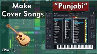 How i Make PUNJABI music Fl studio 20 { Nexus 3 } [ PART 1]