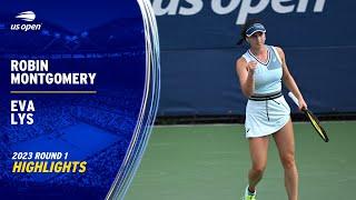 Robin Montgomery vs. Eva Lys Highlights | 2023 US Open Round 1