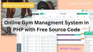 Online Gym Management System in PHP with Source Code || Code Camp BD 2023