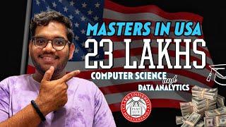 Masters in Computer Science under 23 lakhs in the USA!!