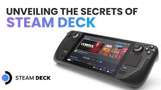 Unveiling the Secrets of Steam Deck: What You Need to Know