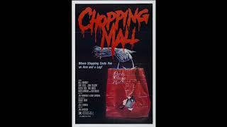 Chopping Mall soundtrack - Wonder If They Kill Cockroaches / Shopping Death / Have A Nice Day!