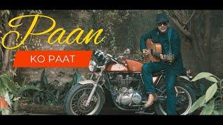 Paan ko Paat || KedarShrestha || New Release