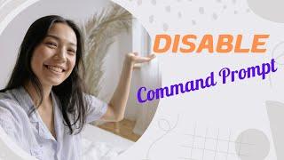 Disable Command prompt