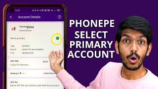 How to Select Primary Bank Account in Phonepe? | Phonepe Default Account Settings