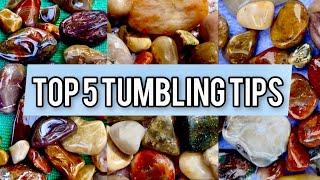 Top 5 Tips You Need to Know About Rock Tumbling